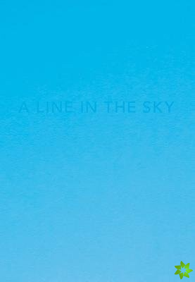 Caleb Cain Marcus: A line in the sky