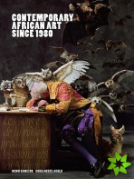 Contemporary African Art Since 1980