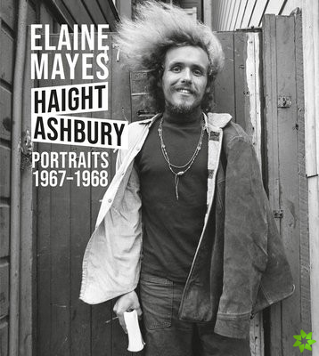 Elaine Mayes: Haight-Ashbury