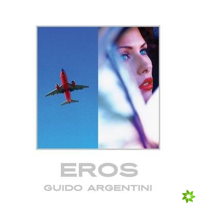 Guido Argentini: Eros