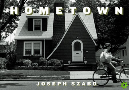 Joe Szabo: Hometown