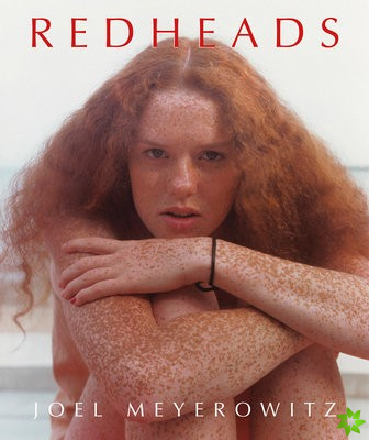 Joel Meyerowitz: Redheads