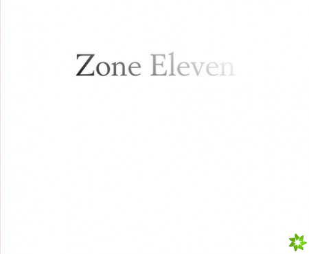 Zone Eleven