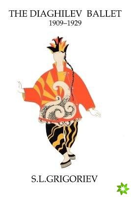 Diaghilev Ballet 1909-1929