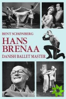 Hans Brenaa - Danish Ballet Master