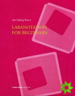 Labanotation for Beginners