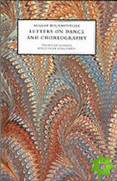 Letters on Dance and Choreography