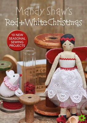 Mandy Shaws Red & White Christmas
