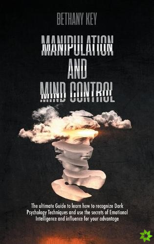 Manipulation and Mind Control