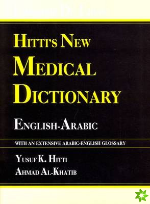 Hitti's New Medical Dictionary