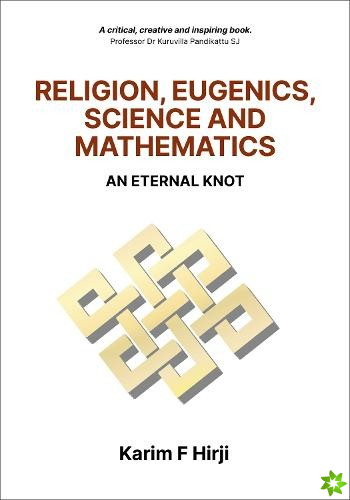 Religion, Eugenics, Science and Mathematics