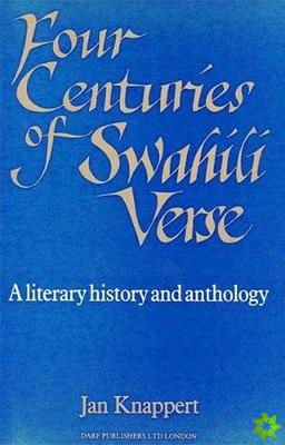 Four Centuries of Swahili Verse