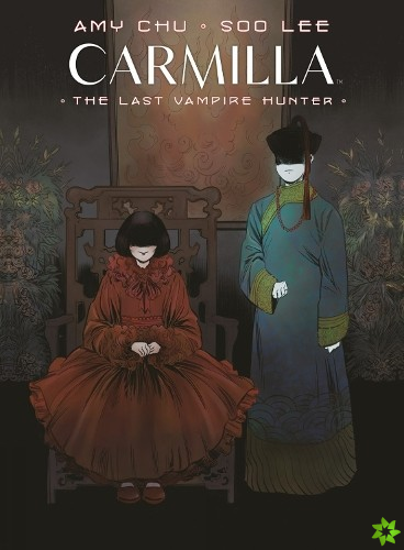 Carmilla Volume 2: The Last Vampire Hunter