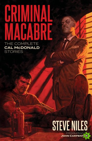 Criminal Macabre: The Complete Cal McDonald Stories (Second Edition)
