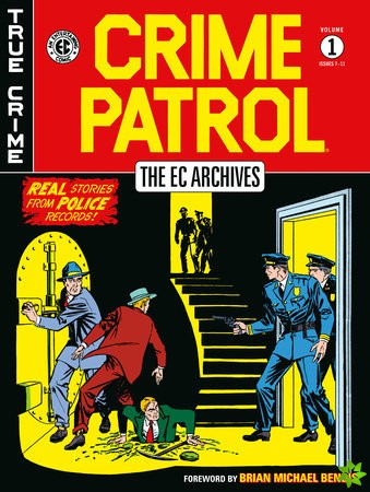 EC Archives: Crime Patrol Volume 1