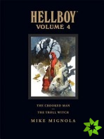 Hellboy Library Volume 4: The Crooked Man And The Troll Witch