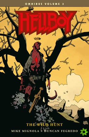 Hellboy Omnibus Volume 3: The Wild Hunt