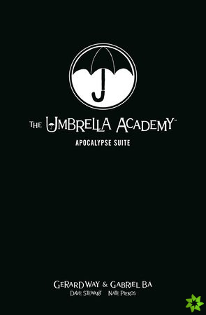 Umbrella Academy Library Editon Volume 1: Apocalypse Suite