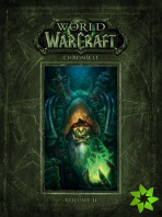 World Of Warcraft Chronicle Volume 2
