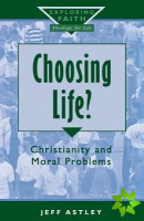 Choosing Life?