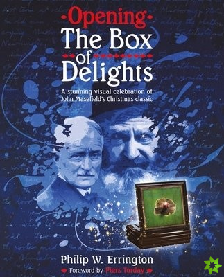 Opening The Box of Delights