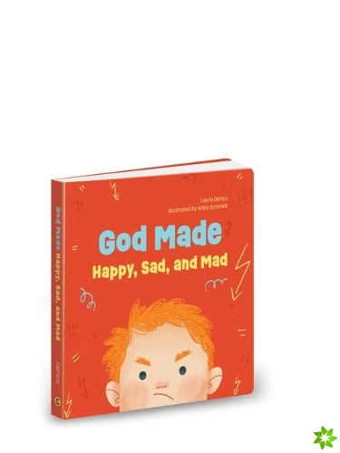 God Made Happy Sad & Mad