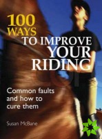 100 Ways to Improve Your Riding