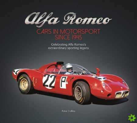 Alfa Romeo  Cars in Motorsport Since 1945