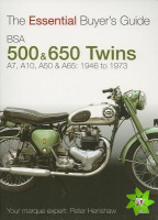 Essential Buyers Guide Bsa 500 & 600 Twins