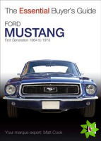 Ford Mustang - First Generation 1964 to 1973
