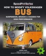 How to Modify Volkswagon Bus Suspension, Brakes & Chassis for High Performance