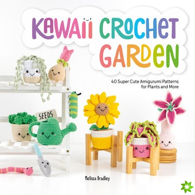 Kawaii Crochet Garden