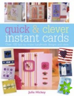 Quick and Clever Instant Cards