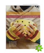 The Knitter's Bible - Knitted Accessories
