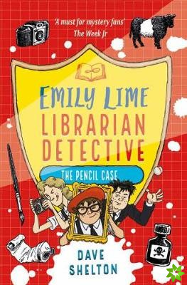 Emily Lime - Librarian Detective: The Pencil Case