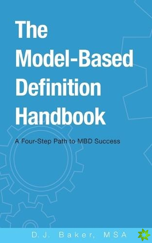 Model-Based Definition Handbook