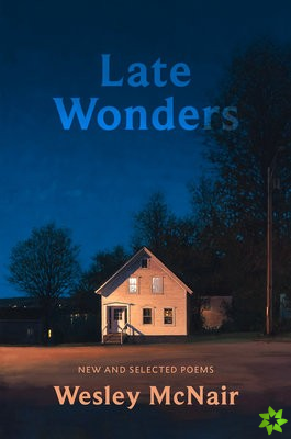 Late Wonders