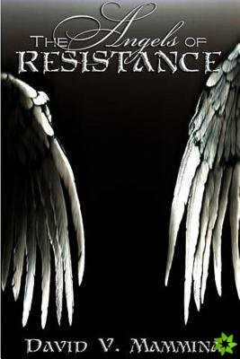 Angels of Resistance