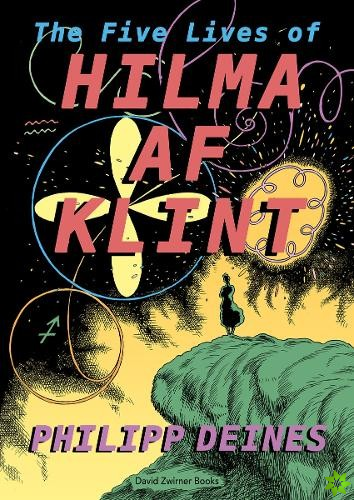 Five Lives of Hilma af Klint