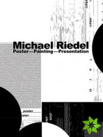 Michael Riedel: PosterPaintingPresentation