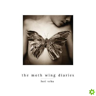 Moth Wing Diaries