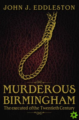 Murderous Birmingham