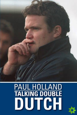 Paul Holland: Talking Double Dutch