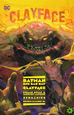 Batman: One Bad Day: Clayface