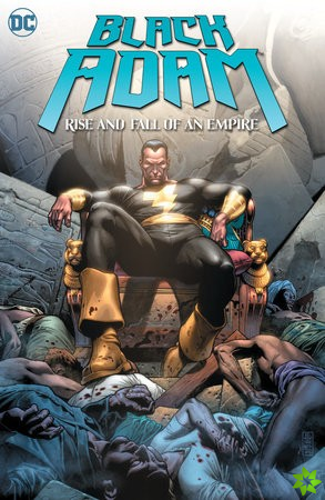 Black Adam: Rise and Fall of an Empire