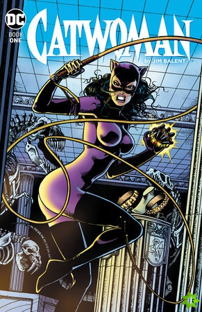 Catwoman by Jim Balent Book One