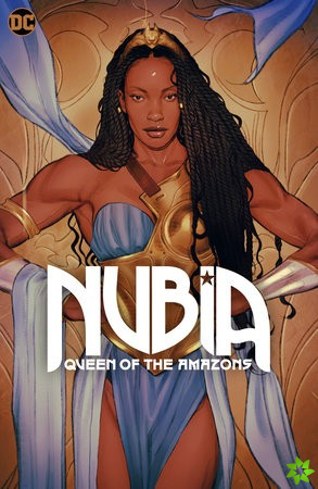 Nubia: Queen of the Amazons