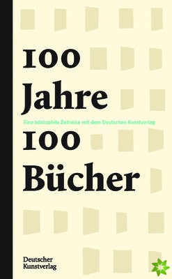 100 Jahre - 100 Bucher