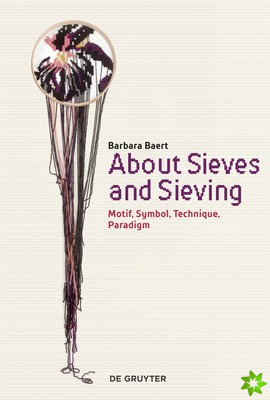 About Sieves and Sieving