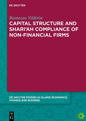 Capital Structure and Shariah Compliance of non-Financial Firms